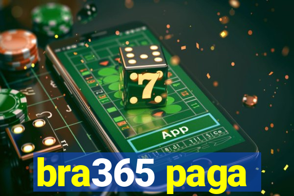 bra365 paga